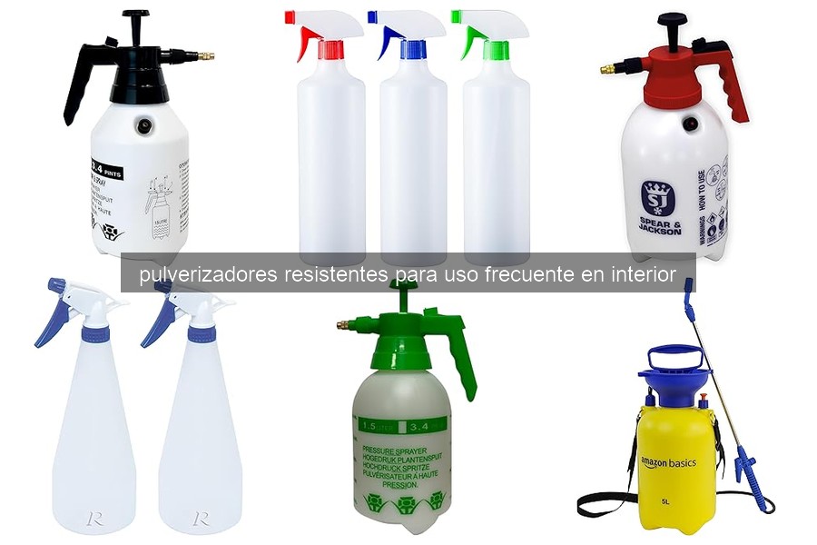 Características de Pulverizadores Resistentes para Interior