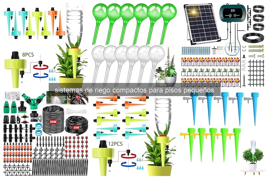 Cómo Instalar Sistemas de Riego Compactos para Pisos Pequeños