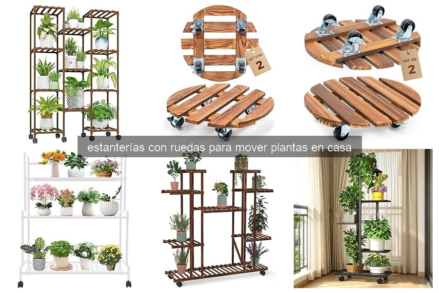 Cómo mover plantas con estanterías con ruedas fácilmente