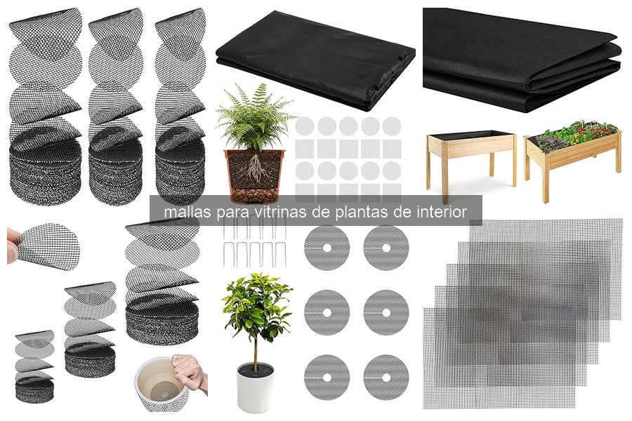 Mallas para vitrinas de plantas de interior: ¿Qué son y cómo se usan?