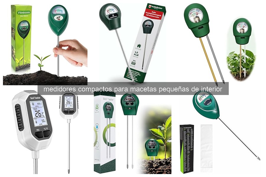 Medidores Compactos para Macetas Pequeñas de Interior: ¿Qué Son?