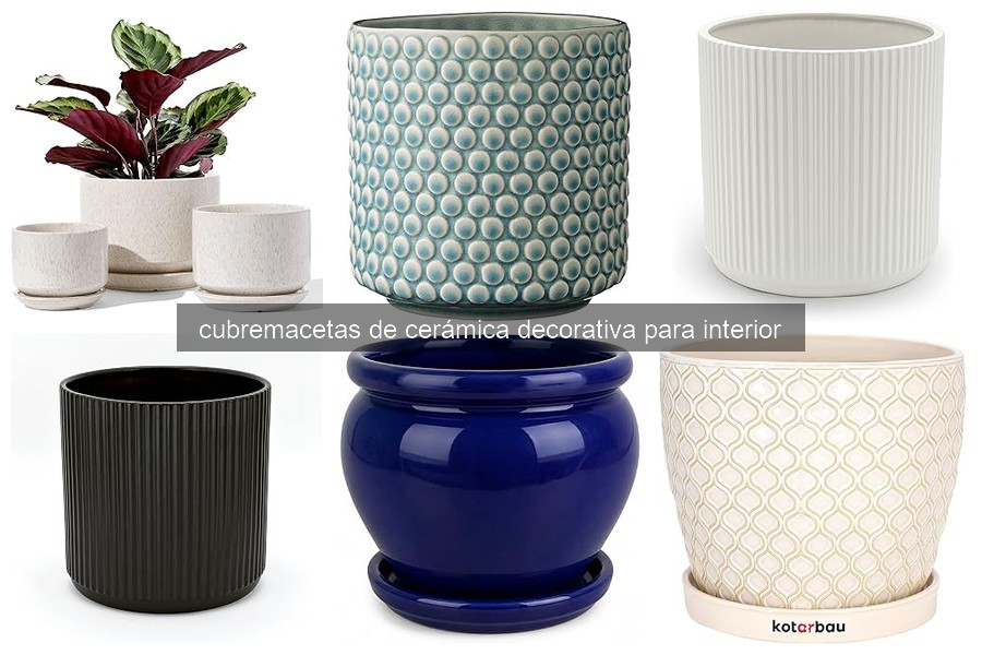 ¿Qué son los cubremacetas de cerámica decorativa?