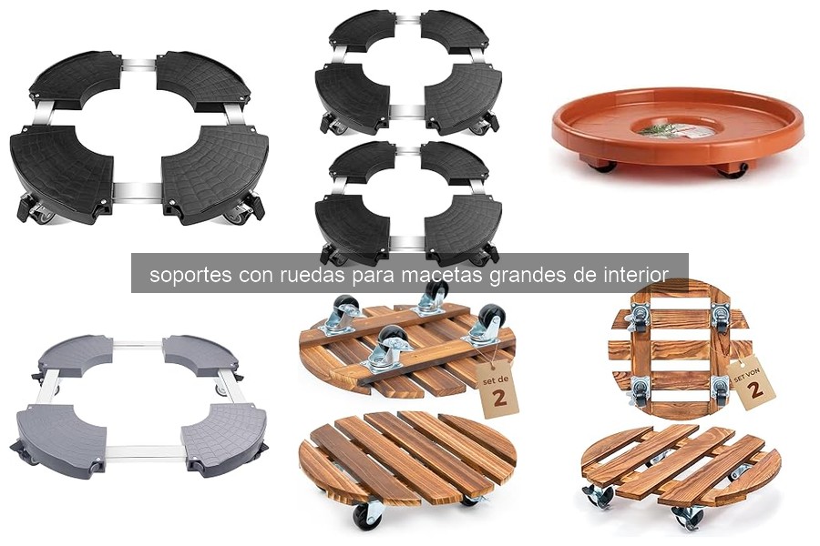 ¿Qué son los soportes con ruedas para macetas grandes?